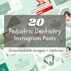 May include: A collage of 20 Instagram post templates for pediatric dentistry. The images feature illustrations of teeth, children, and text about dental care. The text includes phrases like "The Importance of Baby Teeth", "Ways to Prevent Bad Breath", and "Why Should You Take Your Child to a Pediatric Dentist?"