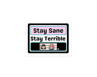 Stay Sane stickers
