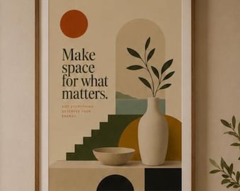 Make Space for What Matters Poster, Minimalist Botanical Wall Decor, Neutral Bedroom Print