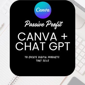 Meistere ein passives Einkommen mit Canva und ChatGPT: eBook mit MRR & PLR zum Wiederverkaufsgewinn