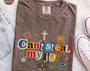 Comfort Colors® Can't Steal My Joy Shirt, Psalm 23:4 Christian Graphic Tee, Faith Based Bible Verse T-Shirt, Religious Gift Church Friend