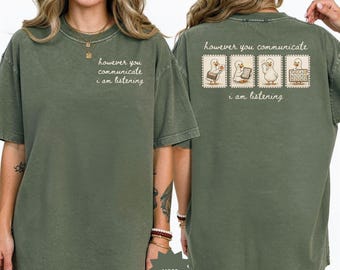 Comfort Colors® Silly Goose AAC Communication Shirt, Sped Teacher Inclusion AAC Communications Shirt, Speech Pathology Graduate