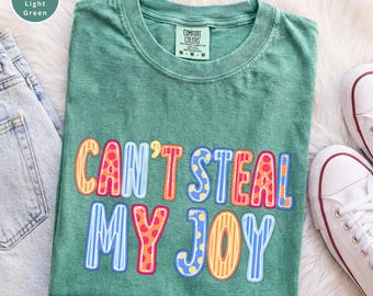 Comfort Colors® Can't Steal My Joy Shirt, Psalm 23:4 Christian Graphic Tee, Faith Based Bible Verse T-Shirt, Religious Gift Church Friend