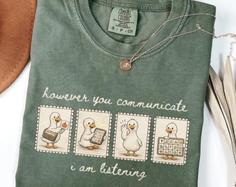 Comfort Colors® Silly Goose AAC Communication Shirt, Sped Teacher Inclusion AAC Communications Shirt, Speech Pathology Graduate