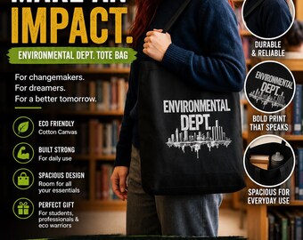 Environmental Dept. Tote Bag, 100% Cotton Canvas, Eco Activist Bag