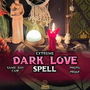 Extreme Love Spell, Powerful Spell for Obsession & Attraction, Custom Love Spell Casting, Fast Results Black Magic Same Day Casting