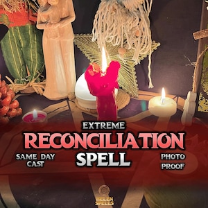 Powerful Reconciliation Spell, Rebuild Connections Mend Broken Relationships, Restore Harmony and Strengthen Bonds, Same Day Casting