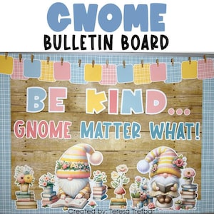 Gnome Kindness Bulletin Board Kit: Classroom & Library Decor