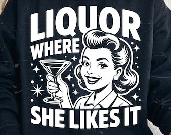 SVG-PNG | Bebida Onde Ela Gosta SVG, Design Divertido para Camiseta de Coquetel, Citação Retrô sobre Bebidas PNG, SVG para Despedida de Solteira, Arquivo de Corte para Cricut