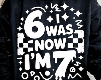 I Was 6 Now I'm 7 SVG PNG, 7th Birthday SVG – Racing Birthday Shirt Design – Kids Birthday Cut File – Cricut Silhouette Download – Retro Svg