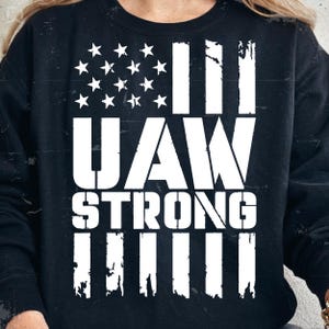 SVG-PNG | UAW Strong Solidarity Proud Union uaw Laborer Worker, black & white and other colors, funny automobile digital art Solidarity