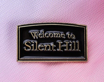 Silent Hill Town Sign Pin- Enamel Pin Badge