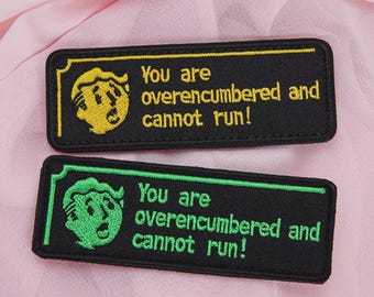 Fallout Pip-Boy You Are Overencumbered Embroidered Hook and Loop Military Styled Patch