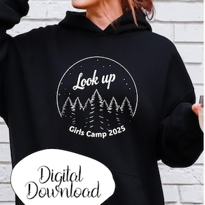 2025 Girls Camp Download, PNG, JPEG, SVG Look Up, Look Unto Christ Arquivo digital Arte SUD para camisetas de acampamento para meninas Tema da juventude SUD 2025 D&C 6:36