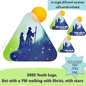Stars 2026 Walk with Me Young Woman Download, PNG, JPEG, PDF Digital File lds Art for Girls Camp Tee's Youth Theme Moses 6:34, youth conf