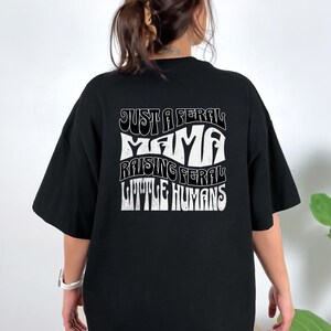 Just a Feral Mama Raising Feral Little Humans, Unisex Comfort Colors shirt, Funny Mother&#39;s Day Gift, Groovy Mama shirt, Funny Raccoon Shirt