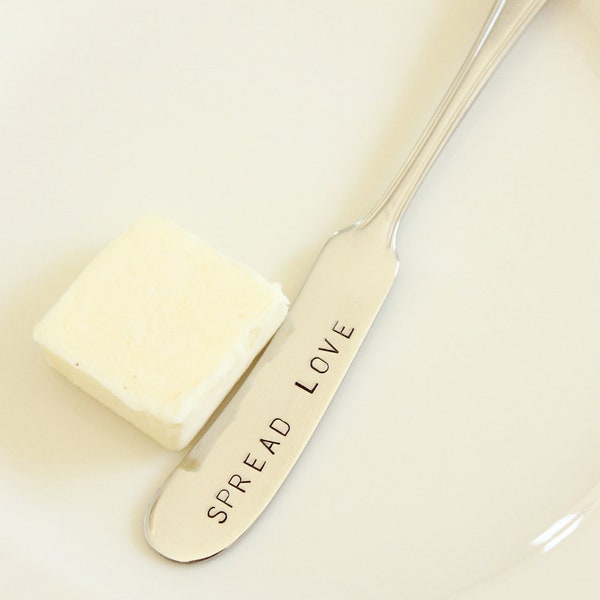 Butter Spreader  Spread Love Hand Stamped Silverware,  Jam Spreader, Stainless, Gifts for the Cook Under 15 Dollars
