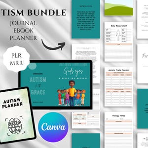 May include: An autism bundle with a journal, ebook, and planner. The image includes a tablet displaying "Autism Planner" and a screen with "Embracing Autism with Grace". Additional pages include "Body Measurement" and "Autistic Traits Checklist". The Canva logo is also visible.