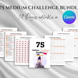 May include: A printable 75 Medium Challenge Tracker bundle with 14 pages, editable in Canva. The bundle includes a tracker sheet, notes page, and daily habit tracker pages. The cover features a cartoon illustration of a woman standing on a mountain top holding a flag.