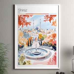 Shiraz art print - Shiraz travel poster / Iran wall art print / Iran home decor / shiraz iran travel wall art / cityscape print poster