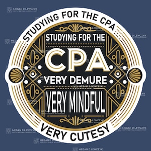 Zeer ingetogen, zeer attent, zeer schattige sticker | Motiverende sticker voor CPA-kandidaten en boekhoudstudenten | Duurzame vinylsticker