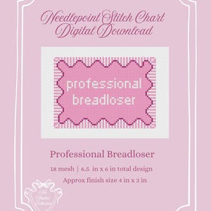 Könnte beinhalten: Ein digitaler Kreuzstich-Chart mit einem rosa-weißen Design. Der Chart zeigt den Text "professional breadloser" in weißen Buchstaben auf rosa Hintergrund. Das Design ist ca. 10 cm x 7,6 cm groß.