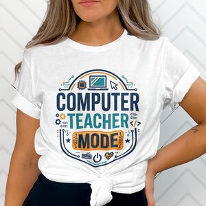 Computer Teacher Mode T-Shirt, Tech Educator Gift Idea, Programming Instructor Tee, Binary Code Enthusiast Apparel, Geeky Teacher Shirt