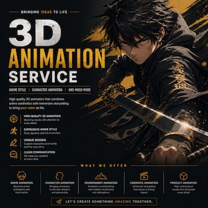 Könnte beinhalten: Eine Werbegrafik für einen 3D-Animationsservice mit einer Anime-Figur, die ein Schwert hält. Der Text lautet 3D ANIMATION SERVICE, BRINGING IDEAS TO LIFE und listet Dienstleistungen wie Anime-, Charakter- und Produktanimationen auf.