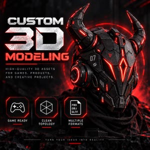 May include: A dark, mechanical helmet with large horns and glowing red accents. Text reads: CUSTOM 3D MODELING, HIGH-QUALITY 3D ASSETS FOR GAMES, PRODUCTS, AND CREATIVE PROJECTS. Icons indicate: GAME READY, CLEAN TOPOLOGY, MULTIPLE FORMATS, FBX, OBJ, GLTF.