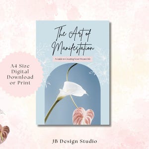 The Art of Manifestation E-book | Law of Attraction PDF Guide | Manifest Money, Love & Success | Digital Self-Growth Download