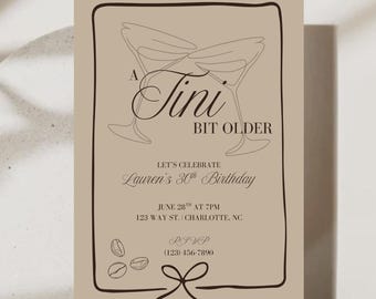 Espresso Martini Invitation Template, A Tini Bit Older Birthday Invite, Espresso Martini Theme Party Evite, Editable Espresso Martini Invite
