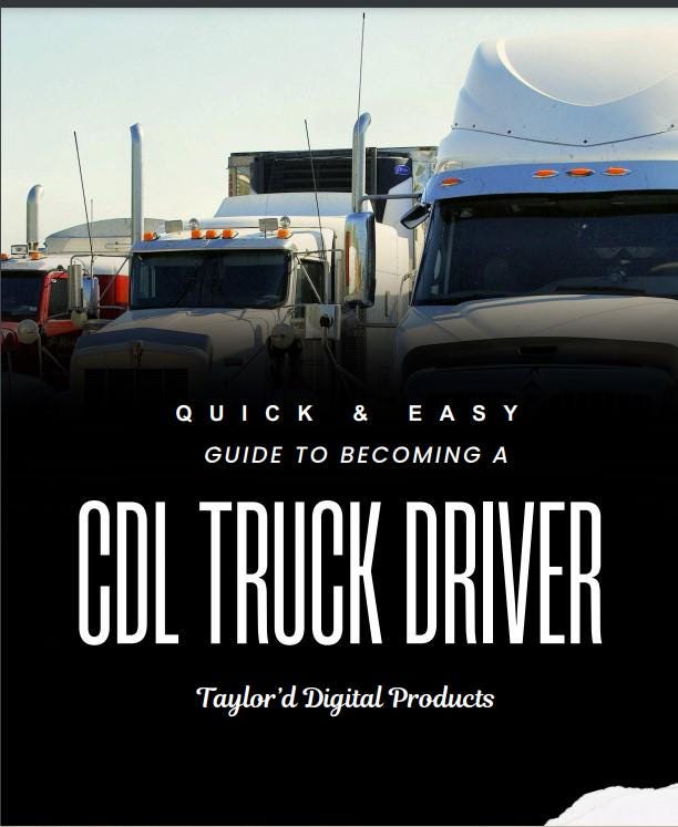 Quick & Easy Guide to Becoming a CDL Truck Driver