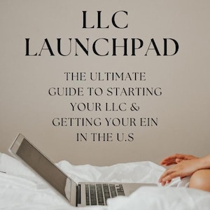 LLC Launchpad eBook | Start Your Business in the U.S. | Step-by-Step Guide + EIN & Operating Agreement