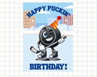 Hockey Birthday Card Printable - Instant Digital Download - Happy Puckin' Birthday
