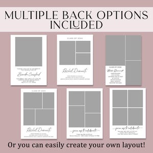 May include: A digital design featuring multiple layout options for graduation announcements. The design includes templates with photo placeholders and text fields for names, dates, and locations. The text reads "MULTIPLE BACK OPTIONS INCLUDED".