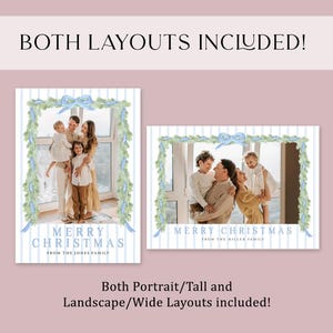May include: Two Christmas card layouts are displayed, one tall and one wide. Each card has a family photo framed with green garland, blue ribbons, and the text "MERRY CHRISTMAS". The text "BOTH LAYOUTS INCLUDED!" is at the top.
