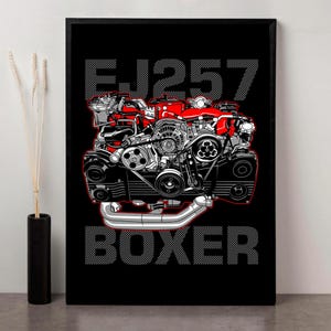 May include: Black framed print with a detailed illustration of a red and black EJ257 Boxer engine. The text "EJ257" and "BOXER" are in white block letters. The engine illustration shows various mechanical components.