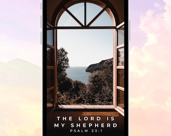 Christian Phone Wallpaper - Digital Download - The Lord is My Shepherd