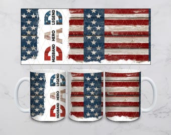 Patriotic Dad Sublimation Transfer Sheet 15oz Mug-Ready to Press (NOT DIGITAL)-Cup Not Included
