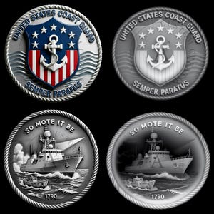 May include: Four US Coast Guard commemorative coins. Two coins feature the Coast Guard emblem with an anchor, stars, and the words "United States Coast Guard" and "Semper Paratus." The other two coins depict a ship at sea with the text "So Mote It Be" and the year 1790.