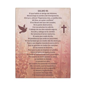 May include: A vintage-style image with a cross and a dove, featuring a text excerpt from Psalm 91 in Spanish. The text reads "El que habita al abrigo del Altísimo, Morará bajo la sombra del Omnipotente. Diré yo a Jehová "Esperanza mía, y castillo mío; Mi Dios, en quien confiaré.""