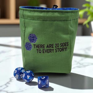 Dice bag, twenty sides to every story, Dice humor, TTRPG
