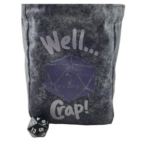 Well Crap, I rolled a one dice bag, tabletop gaming, role playing, dice pouch
