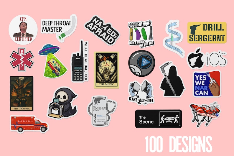 May include: A collection of stickers with various designs, including medical symbols, humorous phrases, and pop culture references. The stickers feature text like "CPR Certified", "Deep Throat Master", and "The Medic". The image also includes the text "100 DESIGNS".