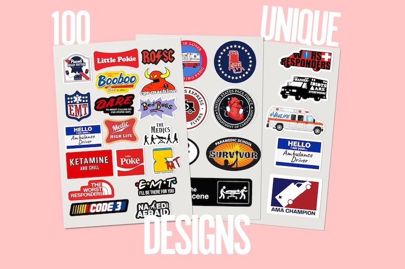 May include: A collection of stickers with various designs, including medical and emergency service themes. The stickers feature text like "EMT," "Survivor," and "Ambulance Driver," along with other graphics. The word "UNIQUE" is displayed in white text.