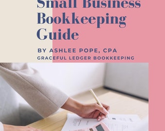 Small Business Bookkeeping Guide - Printable PDF