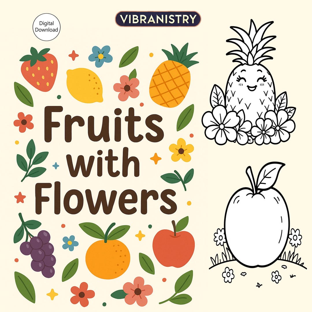 Fruits With Flowers Coloring Pages for Adults & Kids – Printable 8.5x11 ...