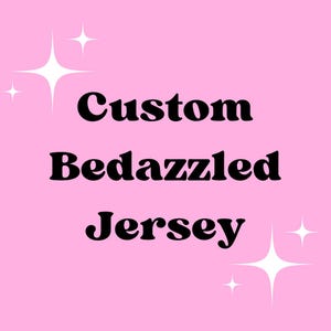 Custom Bedazzled Jersey