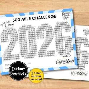 Puede incluir: Un rastreador imprimible del Desafío de las 500 millas con un diseño azul y blanco. El texto "500 MILE CHALLENGE" está en la parte superior, con números para rastrear el progreso. Incluye texto de "Descarga instantánea" y "2 opciones de color incluidas".