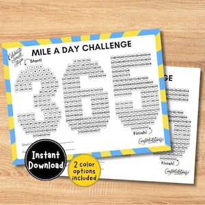 May include: Printable "Mile a Day Challenge" sheets with a yellow and blue border. The sheets feature a grid with numbers and the text "Mile a Day Challenge" and "Instant Download". Includes "2 colour options".